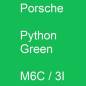 Preview: Porsche, Python Green, M6C / 3I.